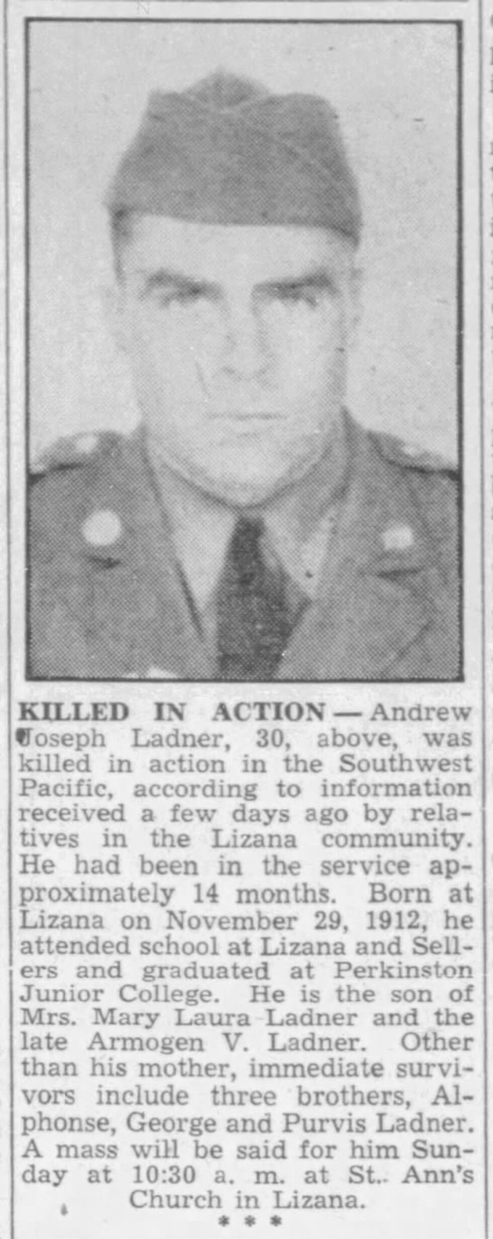 Ladner was killed in the initial assault. He was reportedly buried 26 yards west of the road...